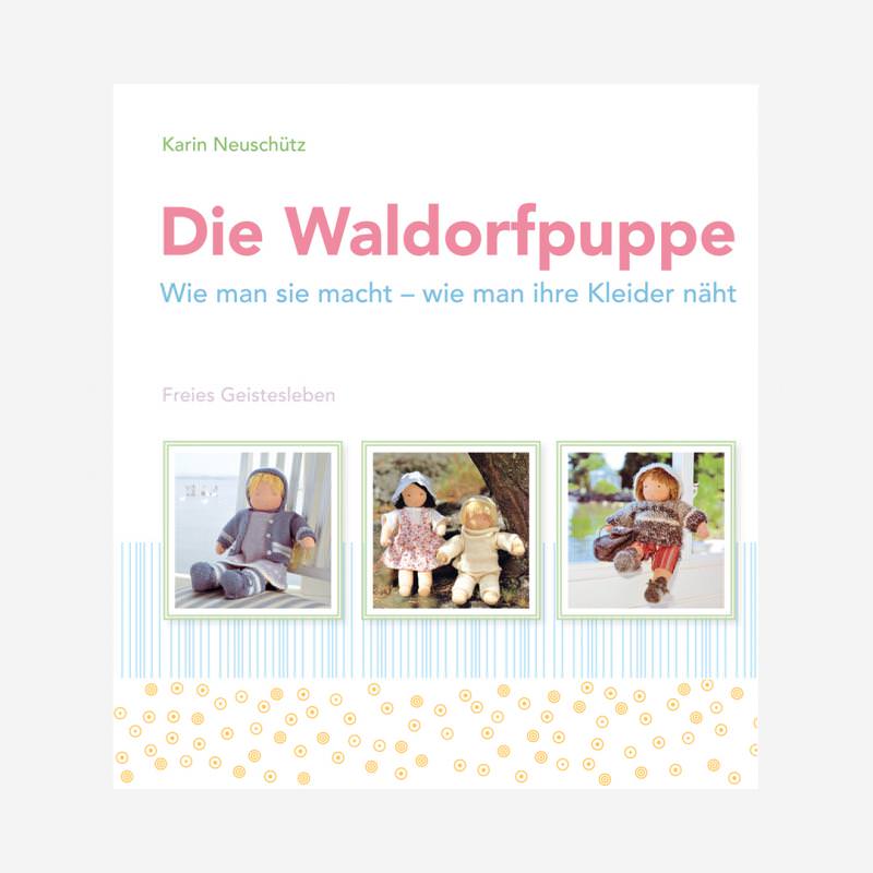 Buch „Die Waldorfpuppe" von Karin Neuschütz