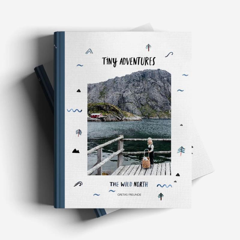 Reisebuch „Tiny Adventures – The Wild North“ von Gretas Schwester