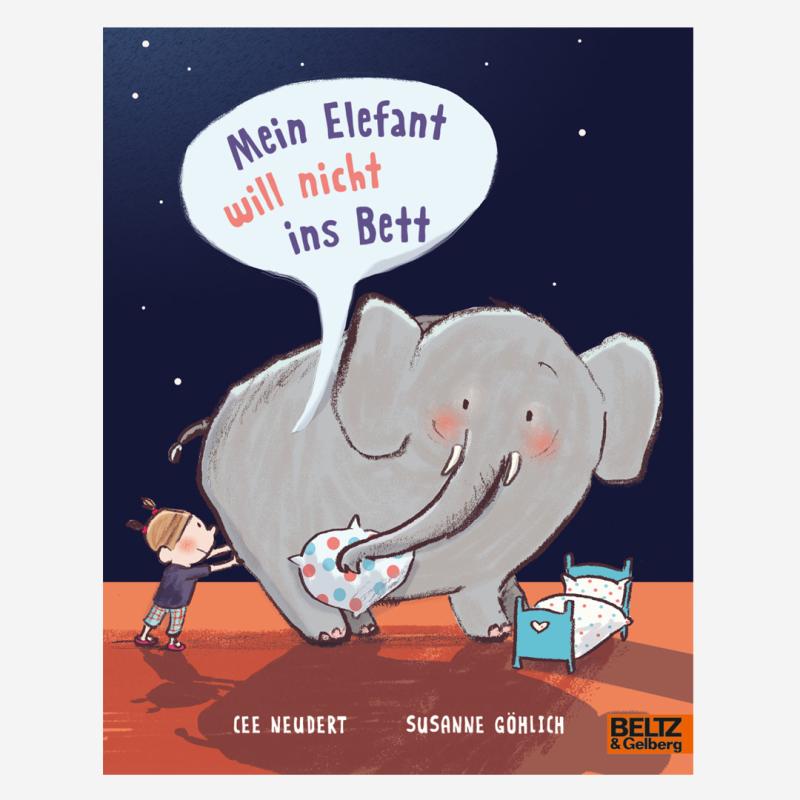 Buch „Mein Elefant will nicht ins Bett" von Susanne Göhlich