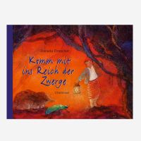 Buch „Komm mit ins Reich der Zwerge von Daniela...