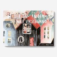 Kinderbuch „Der Tag, an dem die Welt...