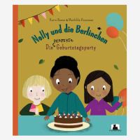Kinderbuch Nelly und die Berlinchen – Die perfekte...