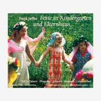 Buch Feste im Kindergarten und Elternhaus Teil 2 freya...